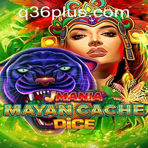 Discover the Exciting World of JManiaMayanCacheDice: A Modern Twist on Ancient Strategies